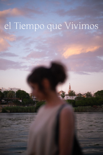 Movie poster for El Tiempo que Vivimos