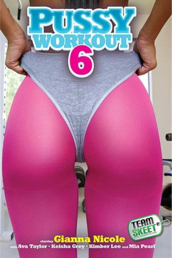 Movie poster for Pussy Workout 6 (2015)