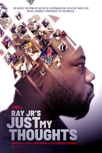Movie poster for Ray Jr's Just My Thoughts (2022)