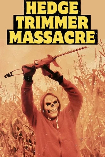 Movie poster for Hedge Trimmer Massacre
