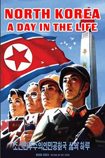 Movie poster for North Korea: A Day in the Life (2004)