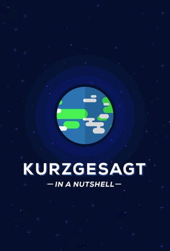Series poster for Kurzgesagt - In a Nutshell (2013)