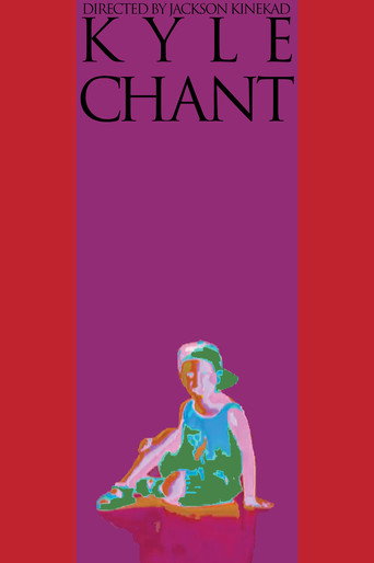 Movie poster for KYLE CHANT (2019)