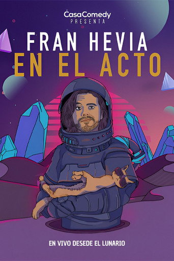 Movie poster for Fran Hevia: En el Acto (2019)