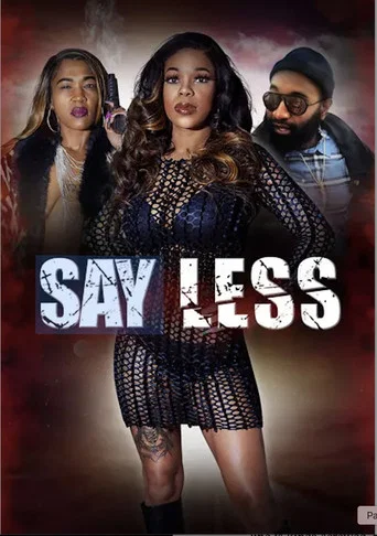 Movie poster for Say Less