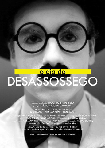Movie poster for O dia do desassossego (2010)