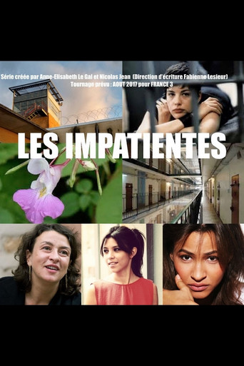 Les Impatientes poster