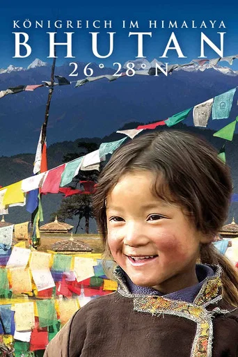 Movie poster for Bhutan 26° 28° N - Königreich im Himalaya