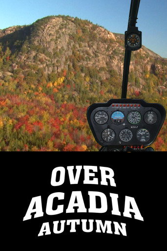 Movie poster for Over Acadia: Autumn (2009)