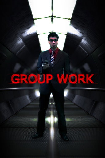 Movie poster for Group Work