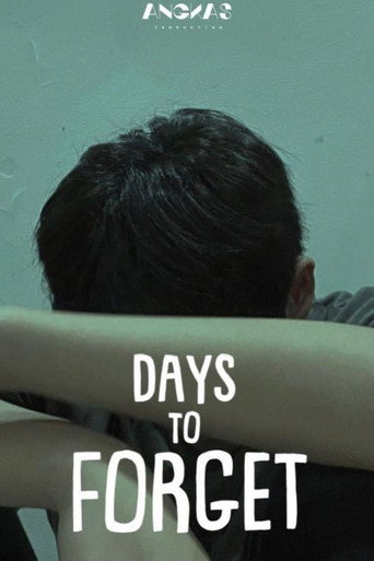 Movie poster for Days To Forget (2022)