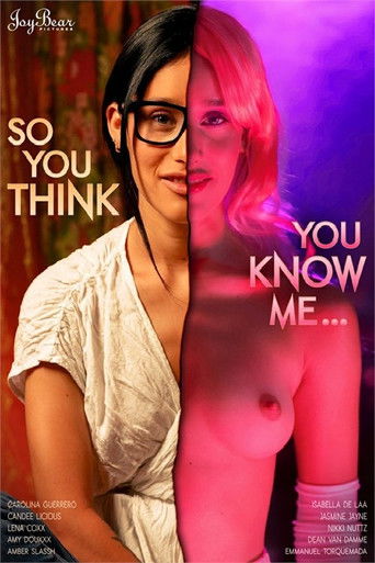 So You Think You Know Me poster