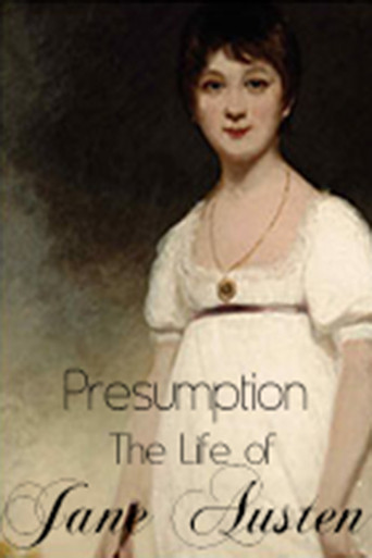 Presumption: The Life of Jane Austen poster