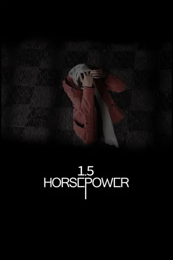 1.5 Horsepower poster