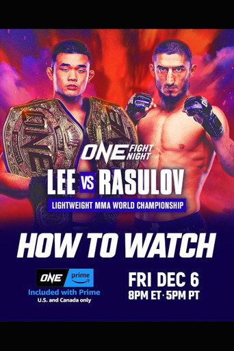 Movie poster for ONE Fight Night 26: Lee vs. Rasulov (2024)