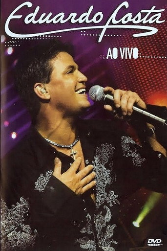 Movie poster for Eduardo Costa - Ao Vivo (2006)