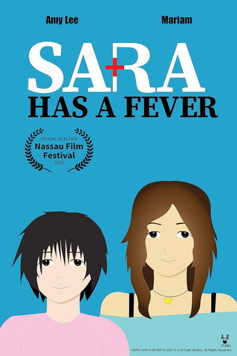 Movie poster for Sara Has A Fever (2021)