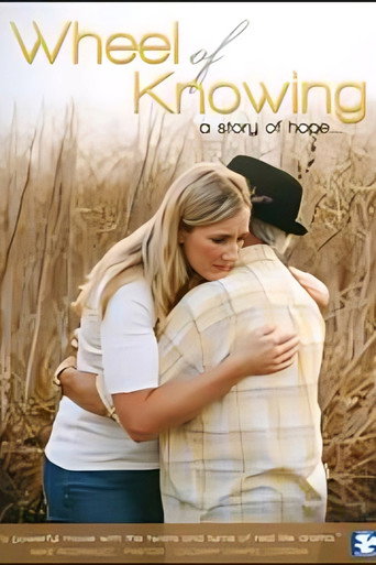 Wheel of Knowing: A Story of Hope poster