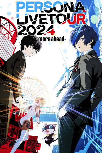 Movie poster for Persona Live Tour 2024 -more ahead- (2024)