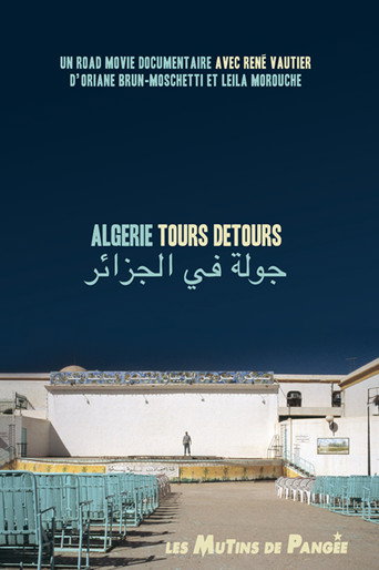 Movie poster for Algérie Tours Détours (2007)