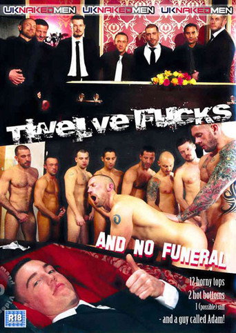 Movie poster for Twelve Fucks and No Funeral (2013)