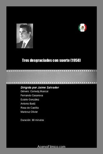 Movie poster for Tres desgraciados con suerte (1958)