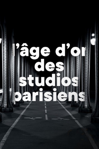 L'âge d'or des studios parisiens poster