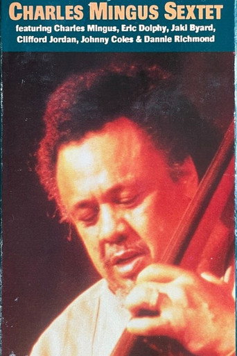 Movie poster for Charles Mingus Sextet (1964)