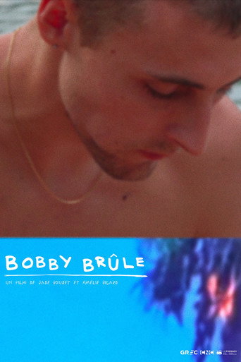 Movie poster for Bobby brûle (2021)