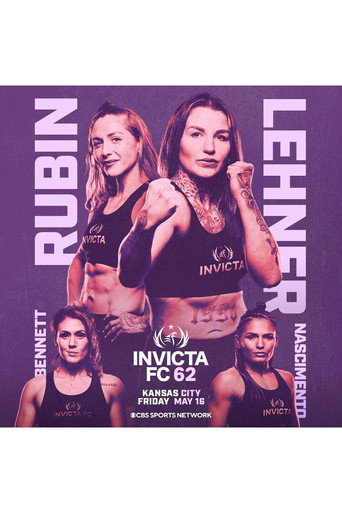 Movie poster for Invicta FC 62: Lehner vs. Rubin (2025)