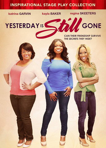 Movie poster for Yesterday Is Still Gone (2014)
