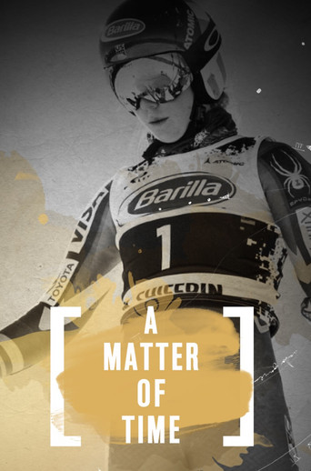 Movie poster for Mikaela Shiffrin - A Matter of Time (2019)