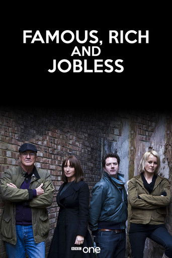 Famous, Rich and Jobless poster
