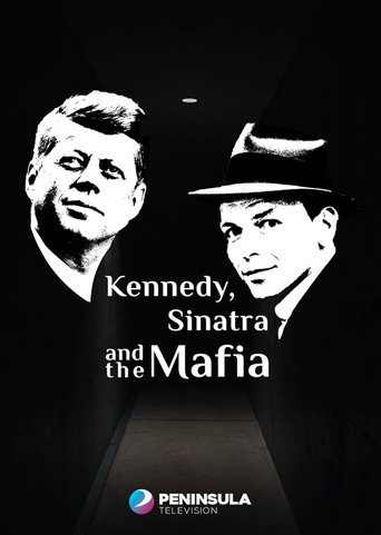 Series poster for Kennedy, Sinatra and the Mafia (2024)