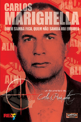 Movie poster for Carlos Marighella: quem samba fica, quem não samba vai embora (2012)