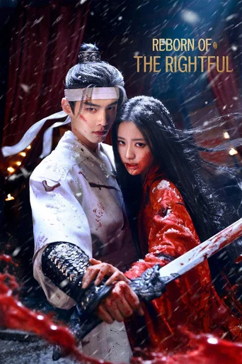 Series poster for Reborn of The Rightful