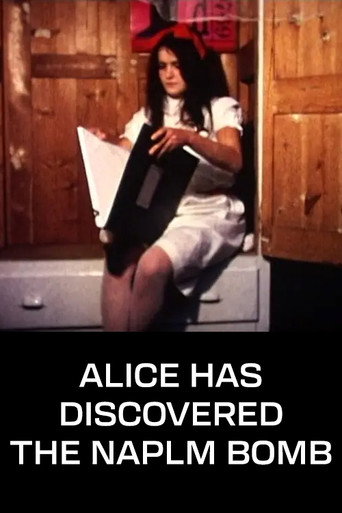 Movie poster for Alice Has Discovered the Napalm Bomb (1969)