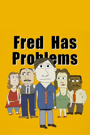 Series poster for FRED HAS PROBLEMS (2026)