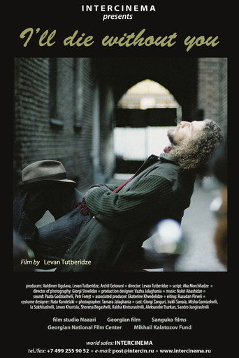 I'll Die Without You poster