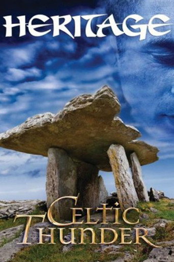 Movie poster for Celtic Thunder: Heritage (2011)