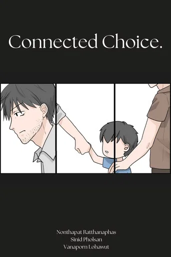 Movie poster for Connected Choice. (2021)