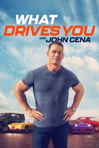 What Drives You with John Cena poster