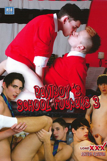 Movie poster for Rentboy's School Fuckers 3 (2017)