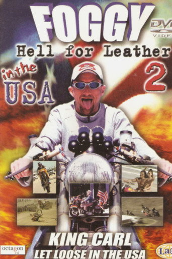 Movie poster for Foggy- Hell for Leather 2