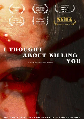 Movie poster for I Thought About Killing You (2023)