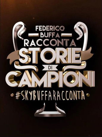 Buffa racconta Storie di Campioni poster