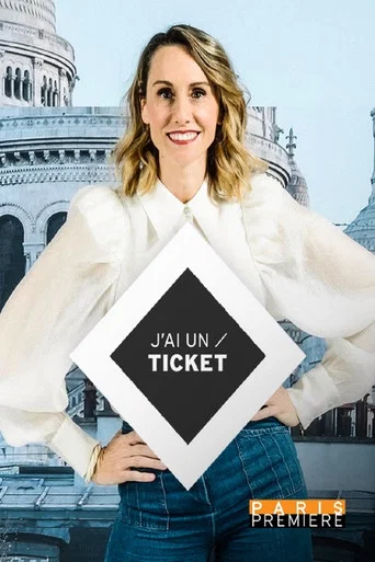 Series poster for J'ai un ticket (2015)