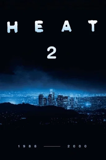 Movie poster for Heat 2