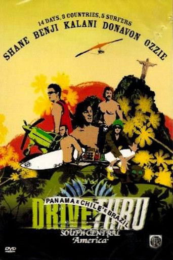 Drive Thru South Central America poster