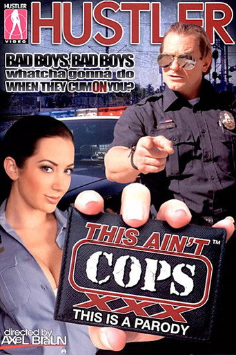 Movie poster for This Ain't Cops XXX (2010)